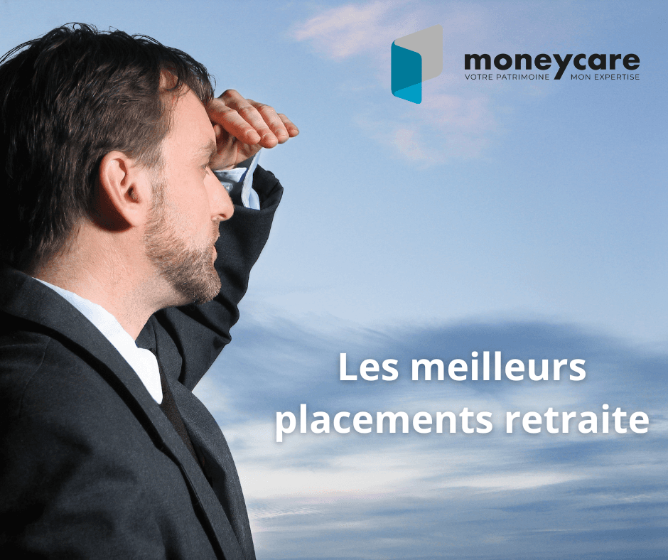 Les meilleurs placements pour la retraite